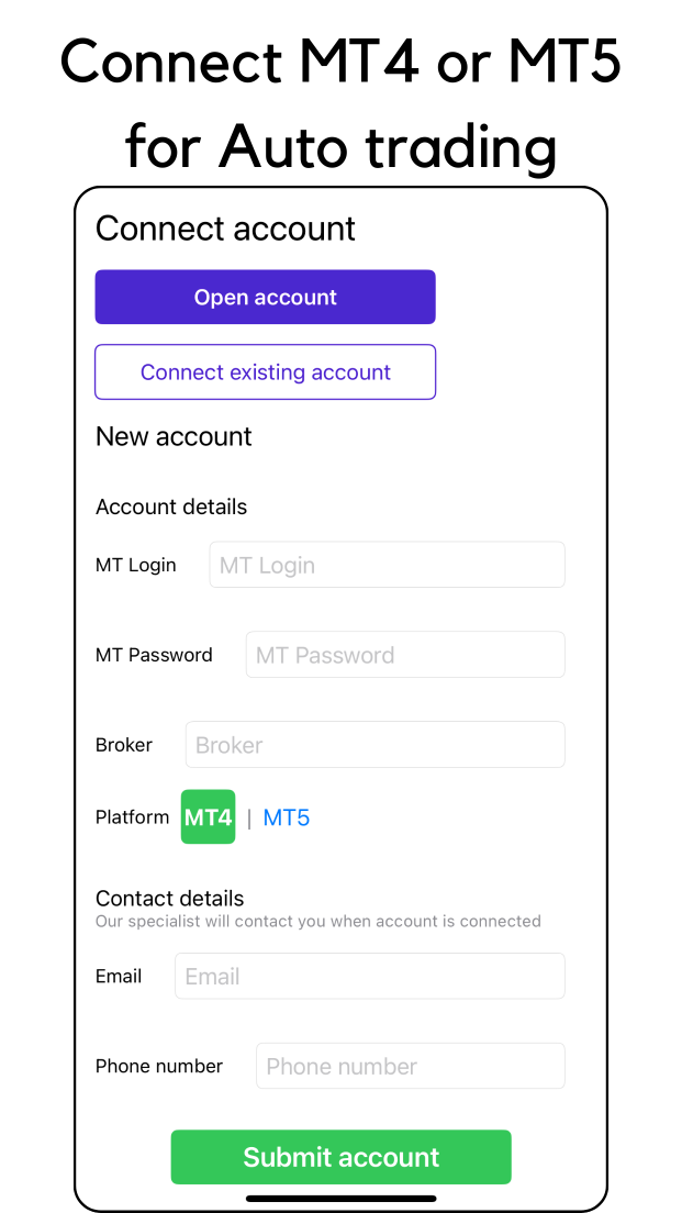 Connect MT4 or MT5 for Auto-trading